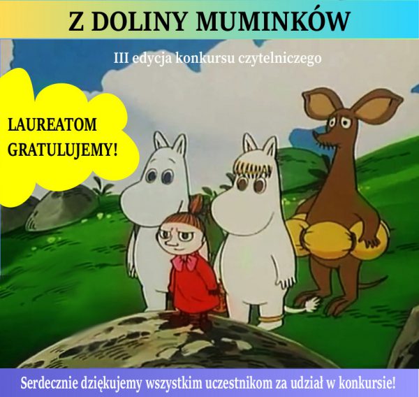 Wyniki konkursu czytelniczego „Z Doliny Muminków”